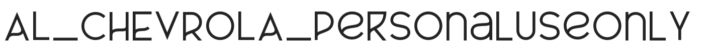 AL_CHEVROLA_PersonalUseOnly.otf字体下载