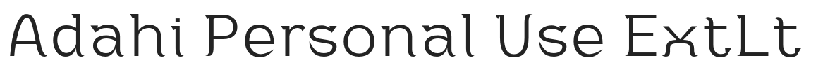Adahi Personal Use ExtLt.otf字体下载