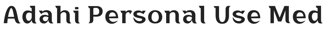 Adahi Personal Use Med.otf字体下载