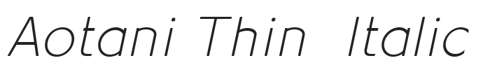 Aotani Thin Italic.ttf字体下载